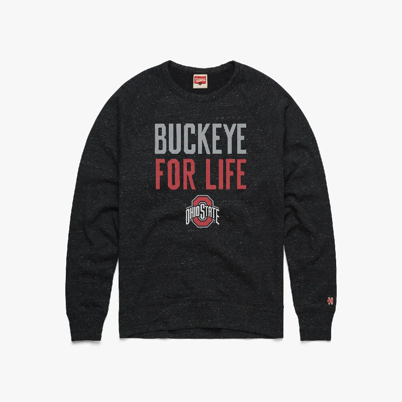 Buckeye For Life Crewneck